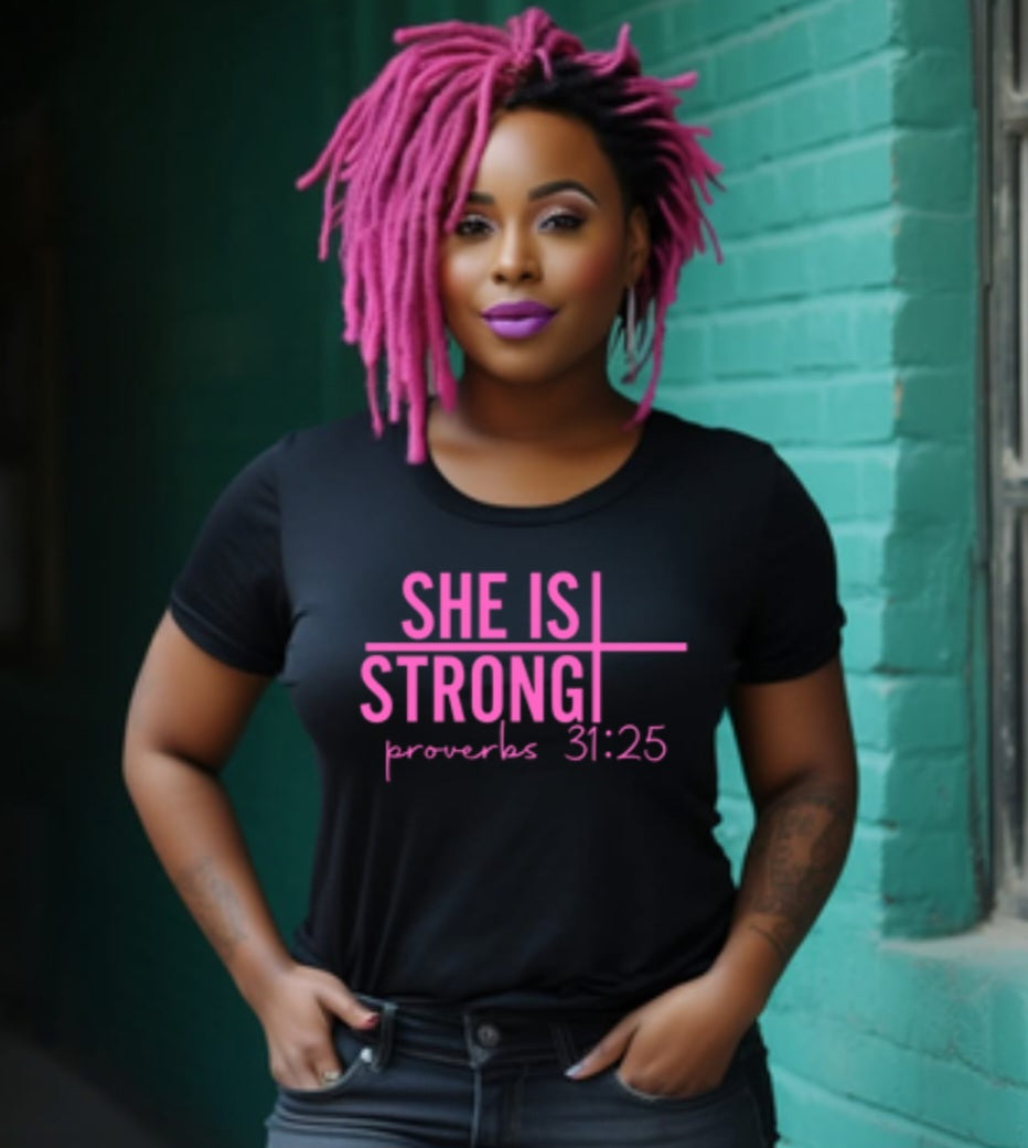 She is Strong tshirt