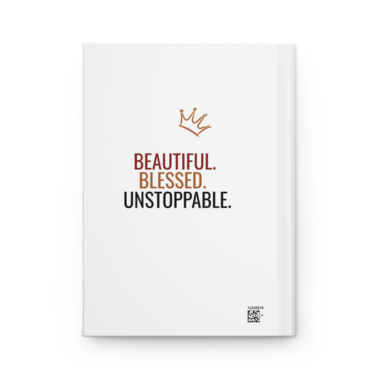 Hardcover Journal — Rooted in Faith: 'Beautiful. Blessed. Unstoppable.' Inspirational Christian Notebook