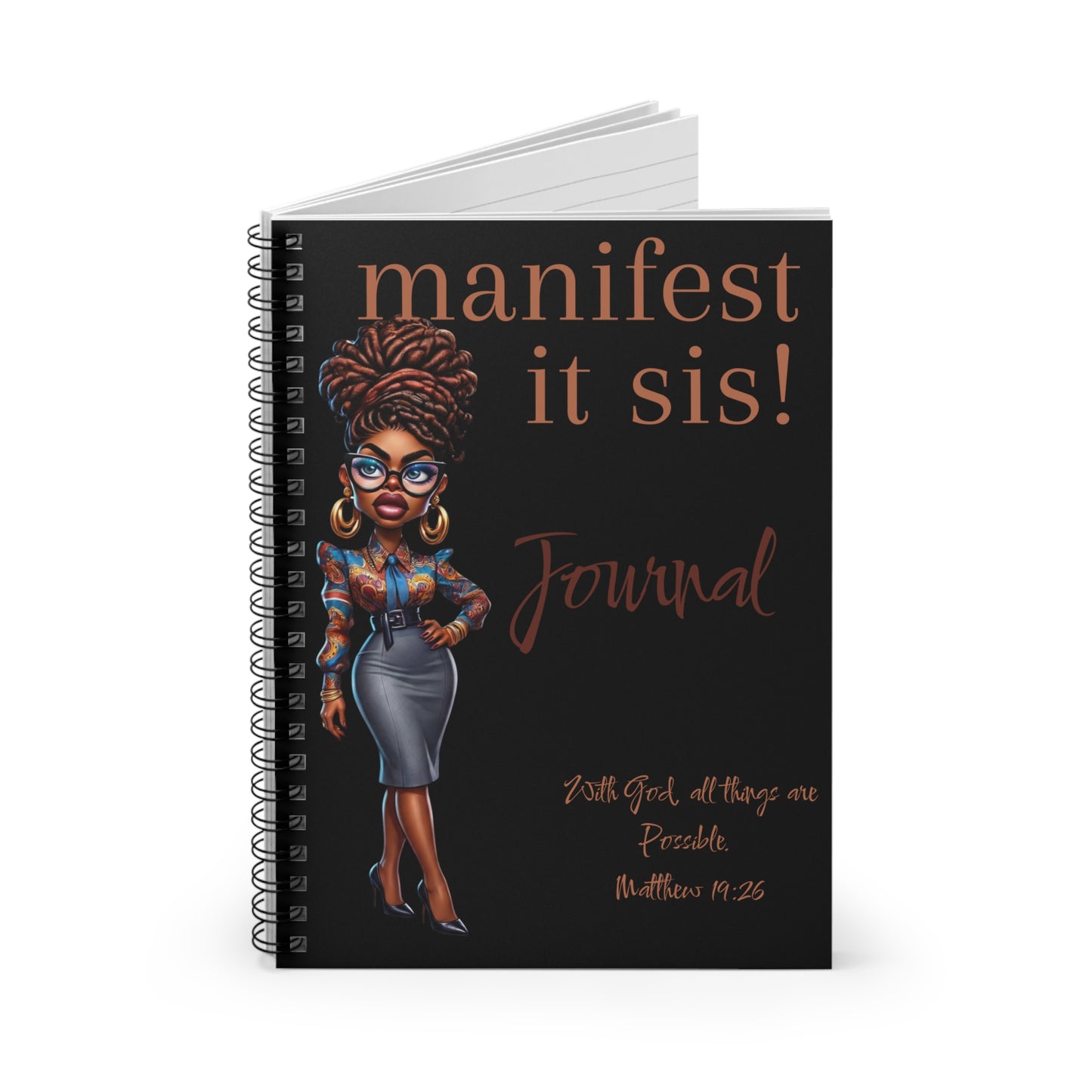 Manifest It Sis! Journal — Spiral Ruled Notebook with Inspirational Black Woman Design