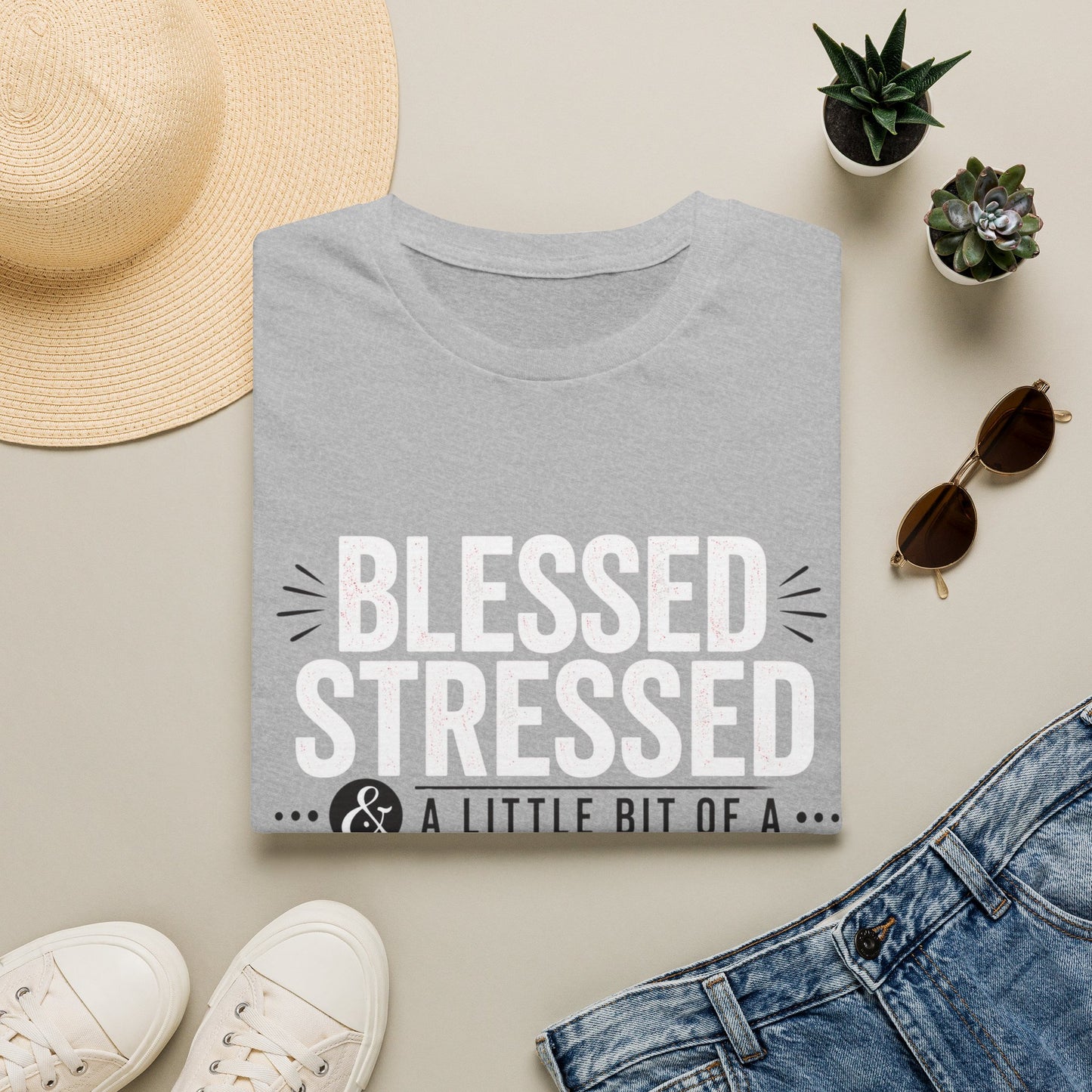 Blessed Stressed & A Little Bit of a Mess T‑Shirt — Faith-Based Casual Tee