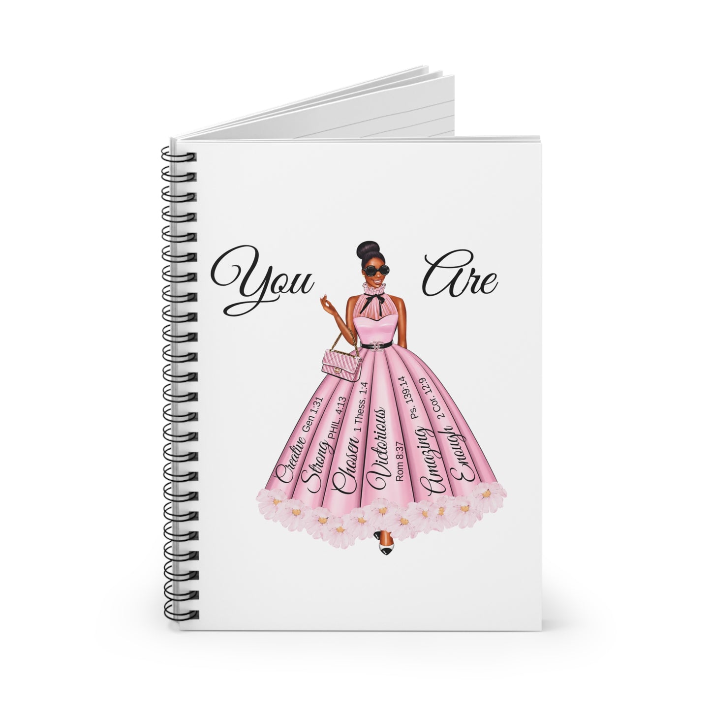 Spiral Notebook — 'You Are' Empowerment Journal with Pink Dress Illustration