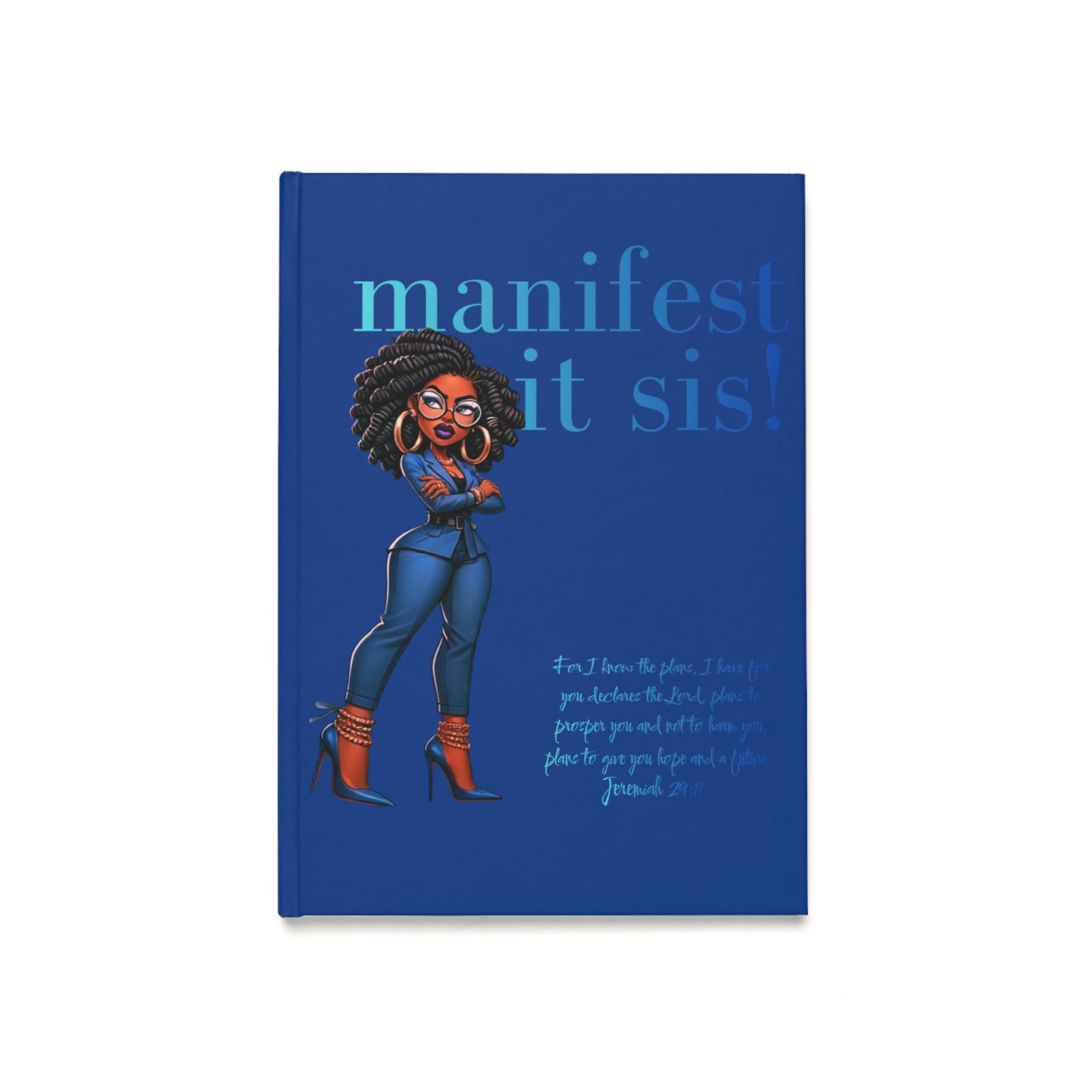 Manifest It Sis! Hardcover Journal — Empowerment A5 Notebook for Black Women, Daily Manifestation & Goal Planner