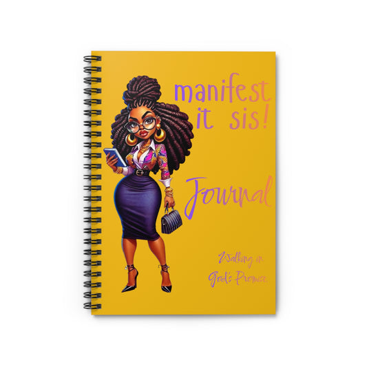 Manifest It Sis! Journal — Spiral Ruled Notebook for Black Women Entrepreneurs & Goal-Setters