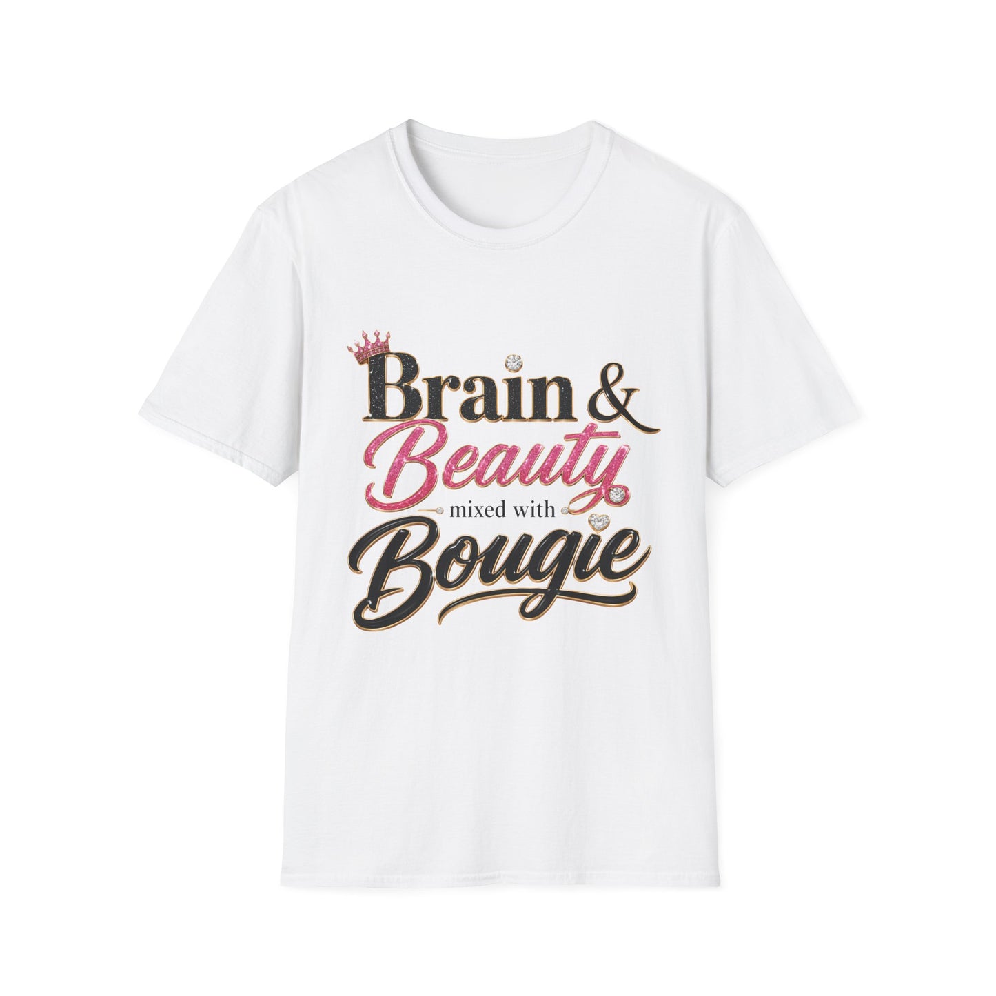 T-Shirt — "Brain & Beauty (seasoned with Bougie)" Feminine Graphic Tee