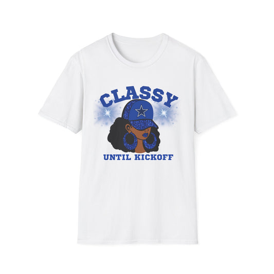 Classy Until Kickoff Unisex T-Shirt, Football Shirt, Game Day Tee, Sportswear, Gift for Fans, Casual Outfit