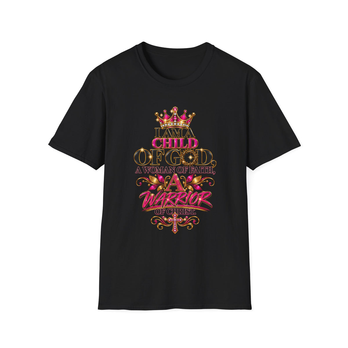I Am a Child of God - Warrior of Christ Faith T-Shirt